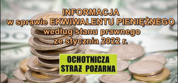 Informacja w sprawie ekwiwalentu pieniężnego według stanu prawnego ze stycznia 2022 r.